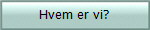 Hvem er vi?